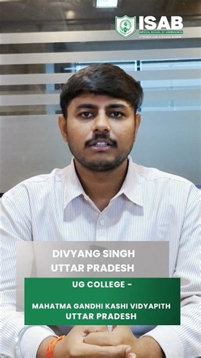 Divyang Singh’s ISAB Journey | Student Testimonial | MBA Food & Agribusiness Management 2026–28