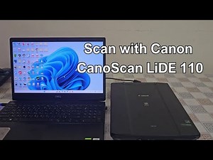 Scan with Canon CanoScan LiDE 110 — No Extra Software Needed! Easy USB Setup