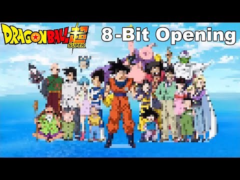 Dragon Ball Super Opening - 8-Bit Version