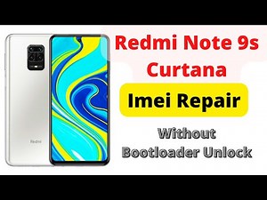 Redmi Note 9 or 9S (Curtana) Imei Repair Without Bootloader Unlock Baseband & No Service Fix 100%