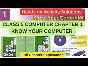 Computer Class 5 Chapter 1 | Know Your Computer Hands on Activity and | Solutions