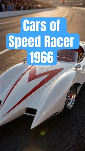 Real life cars of Speed Racer 1966 #racecar #anime #speedracer #mach5 #cars #aivideo #carsandcoffee