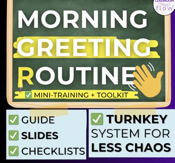 Greeting Routine | A Calm, Consistent Start to the Day – Turnkey Classroom Tool