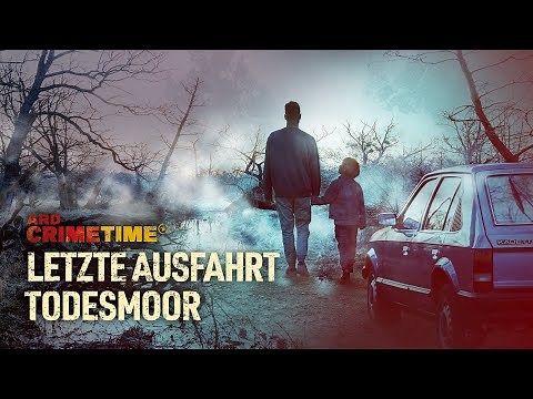 Letzte Ausfahrt Todesmoor - Mörderische Streifzüge | ARD CrimeTime | Folge 1