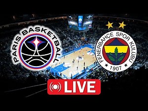 🔴 Paris Basketball vs Fenerbahçe live | EuroLeague Playoffs Live Stream | Watch Full Match Today