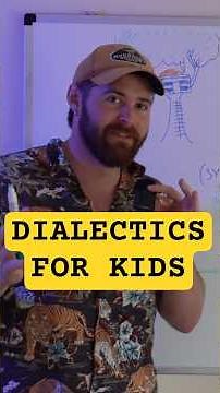 What Is Dialectics? A Simple Explanation for Kids 🔥