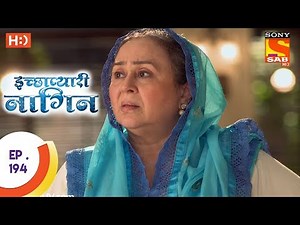 Icchapyaari Naagin - इच्छाप्यारी नागिन - Ep 194 - 23rd June, 2017