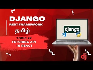 Fetching Django API in React in Tamil #djangoframework