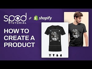 SPOD Tutorial - How To Create Print On Demand Products on Shopify