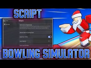 Bowling Simulator script – (Autofarm, AutoWins)