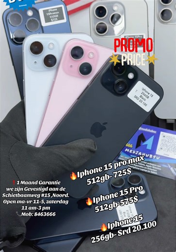 🔥Iphone 15 Pro Max (512GB) #USD725 🔥Iphone 15 Pro (512GB) #USD575 🔥Iphone 15 (256GB) #SRD20.100 ▪️ ❌Geen mankementen ❗️1 Maand Garantie we zijn Gevestigd aan de Schietbaanweg #15 ,Noord. Open ma-vr 11-5, zaterdag 11 am-3 pm 📞Mob: 8463666 #cheapdealssuriname