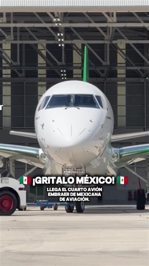 Cuarto avión Embraer de Mexicana de Aviación llega a México