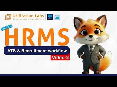 ATS & Recruitment Workflow | Powered by Salesforce | Utilitarian Labs HRMS | Video 2