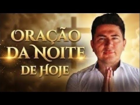 NIGHT PRAYER - 03/15 DON'T GO TO SLEEP WITHOUT HEARING THIS PRAYER