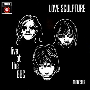 Love Sculpture - Live At The BBC 1968-1969