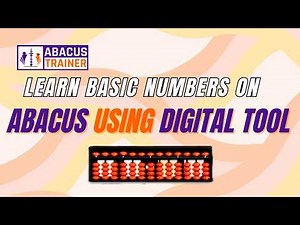Learn Basic Numbers on Abacus with Digital Tool 🧮 | Abacus for Beginners | Mental Math