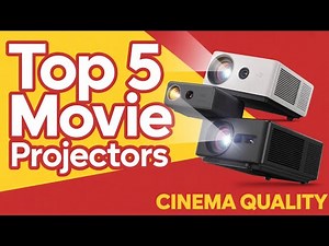 Best Movie Projectors — You Won’t Believe the Picture Quality!