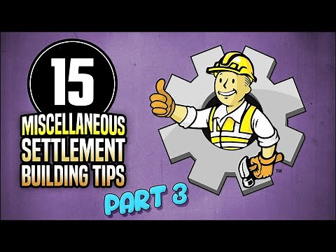 15 Miscellaneous Building Tips (Part 3) 👷 Fallout 4 No Mods Shop Class