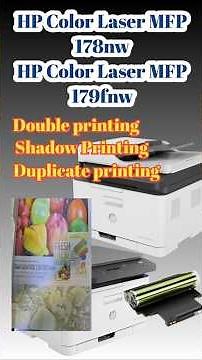 HP Color Laser MFP 179fnw double image printing, or duplicate printing, or shadow Printing