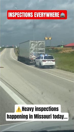 Multiple Truckers Getting Pulled for Inspections in Missouri 🚛🚨 #viral #shorts #fyp