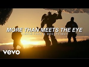 Linkin Park - More Than Meets The Eye | TRANSFORMERS 2007 // [subtitulado español]