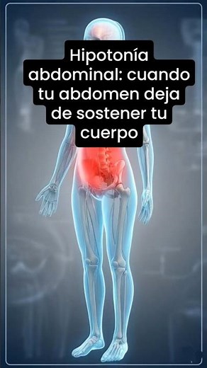 HIPOTONÍA ABDOMINAL: LA RAZÓN POR LA QUE TU CORE NO ESTÁ TRABAJANDO