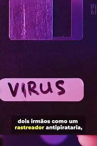 👉 O Primeiro Vírus do Mundo NÃO era perigoso… mas mudou TUDO 😱