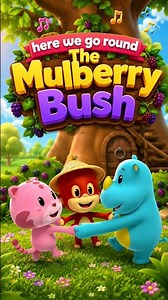 Mulberry Bush - Nursery Rhymes and Kids Songs with Lyrics