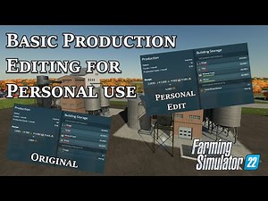 Creating your own personal edits of factories in Farming Simulator 22