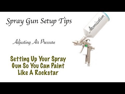 Spray Gun Setup - How to Set Air Pressure on a HVLP Paint Gun Tips - DIy