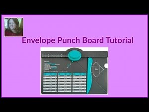 Envelope Punch Board Tutorial