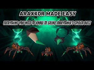 Araxxor Made Easy (Everything You Need to Know to Grind Morytania's Spider Boss)