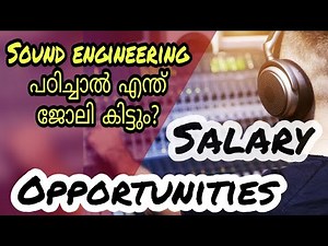 Opportunities for Sound engineer | Sound Engineering | Contact us for full course: 9778189022