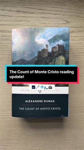The Count of Monte Cristo: Engaging Reading Update