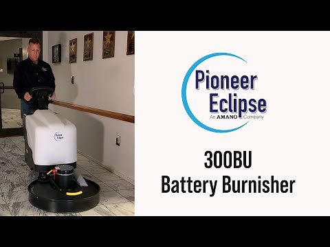 Pioneer Eclipse 300BU UHS Battery Burnisher