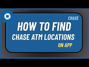 How to Find Chase ATM Locations on App !