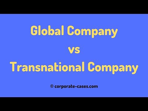 Transnational Company vs Global Company: Difference Explained