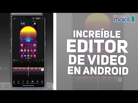 CapCut - Uno de los mejores editores de video GRATIS para Android
