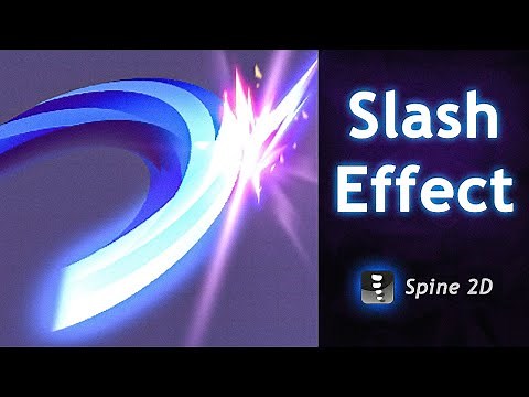 Spine 2D Tutorial: How to make Weapon Slash Effect
