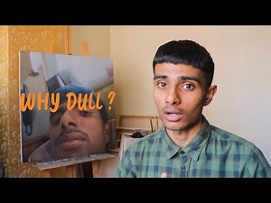 Why my oil painting look dull, how to fix it?