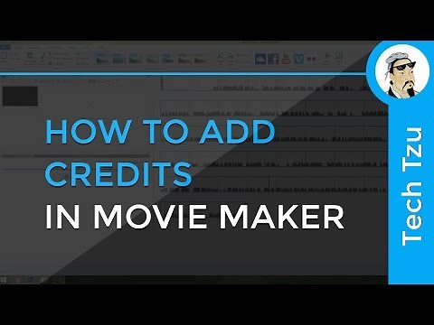 How to add Credits in Movie Maker