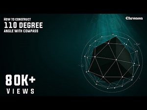 How to construct 110 degree angle with compass