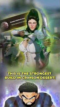 Best build in Crimson Desert 🏹🔥