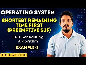 Shortest Remaining Time First || SRTF || Preemptive SJF || Solved Example 1