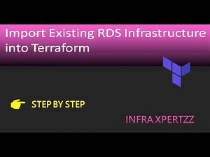 Import Existing RDS Infrastructure into Terraform – Step by step