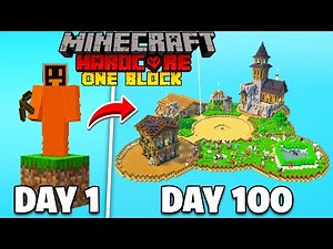 I Survived 100 Days on ONE BLOCK In Minecraft Hardcore