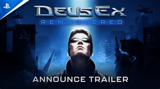 Stealth Classic Deus Ex Gets Remastered In 2026