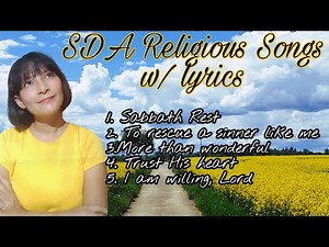 RELIGIOUS SONG (SDA SONGS) w/ Lyrics playlist| ER LYN cover