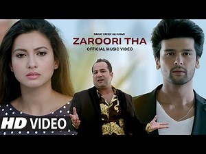 Zaroori Tha Song Rahat Fateh Ali Khan Song | Teri Aankhon Ke Dariya Ka Utarna Bhi Zaroori Tha