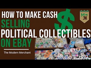 How to Sell Political Buttons, Pins and Collectibles on eBay